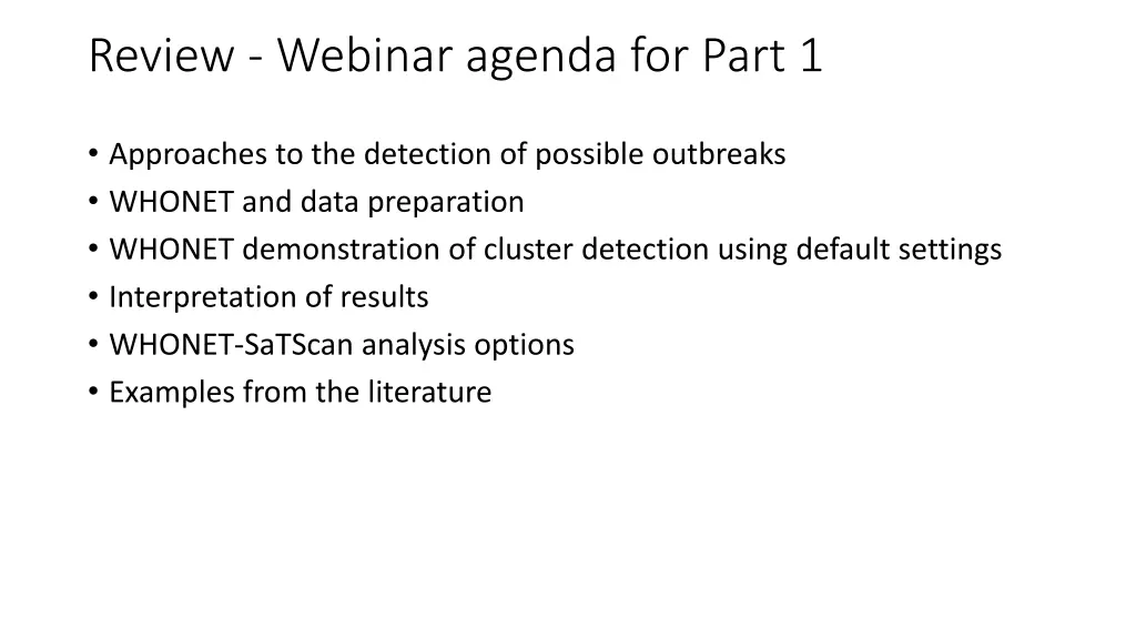 review webinar agenda for part 1