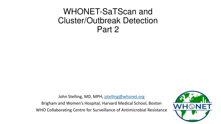 whonet satscan and cluster outbreak detection