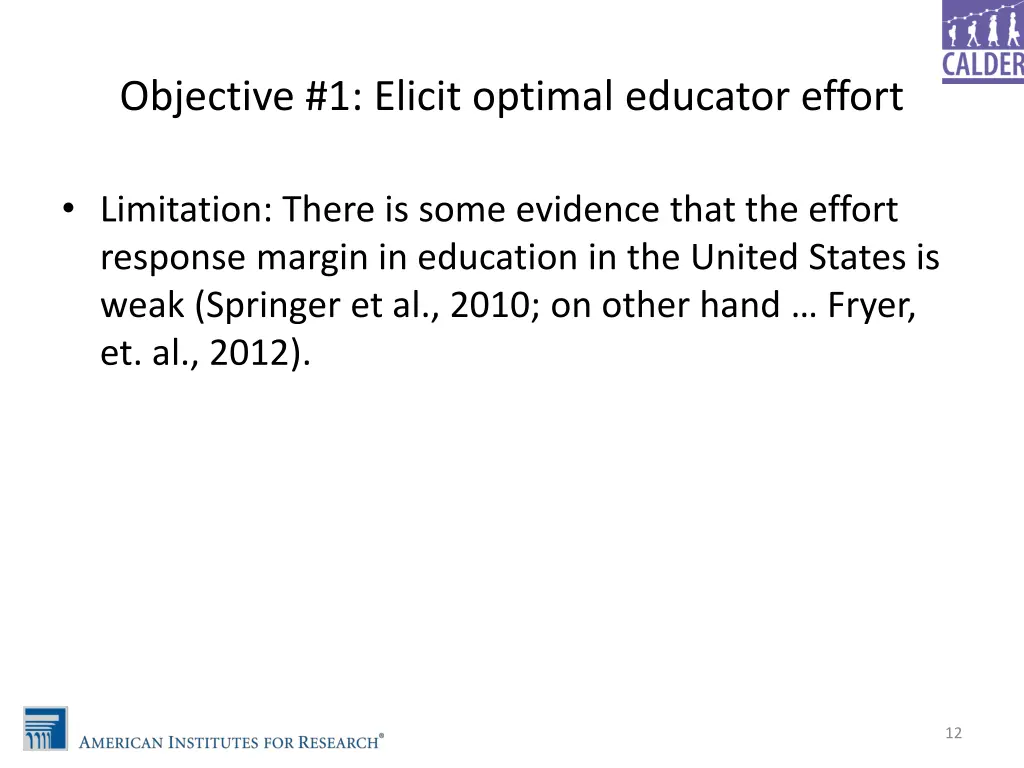 objective 1 elicit optimal educator effort 1