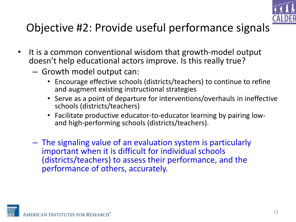 objective 2 provide useful performance signals