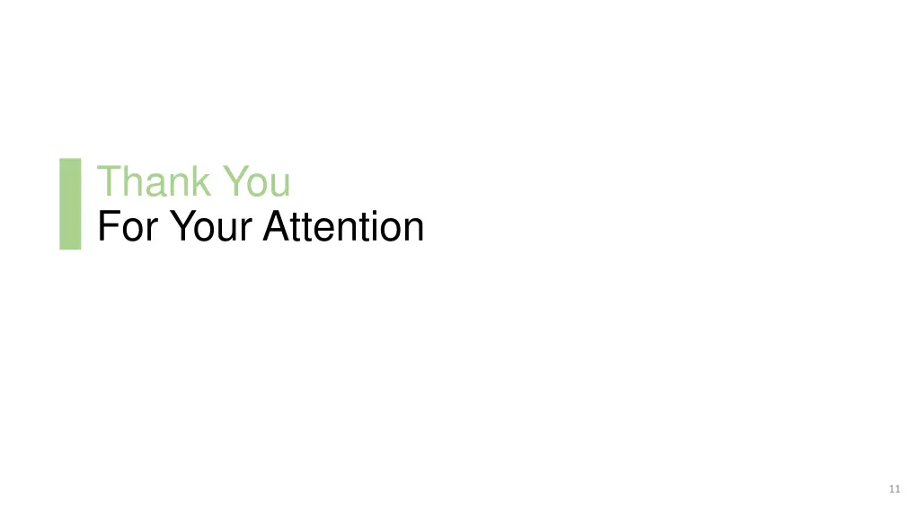 thank you for your attention