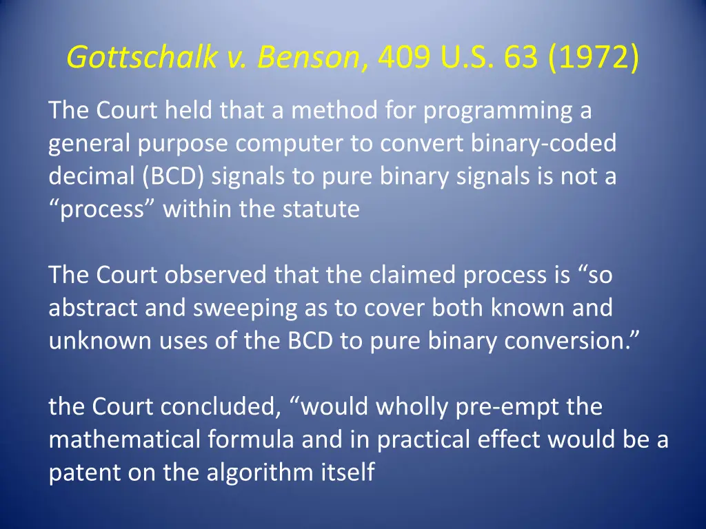 gottschalk v benson 409 u s 63 1972