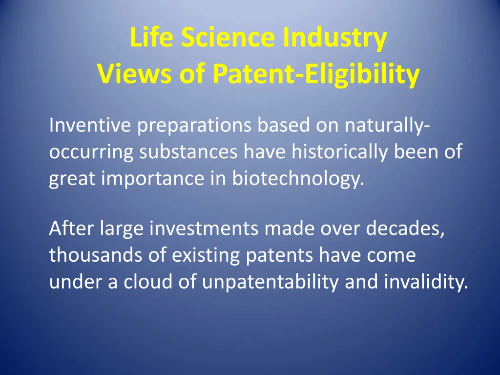 life science industry views of patent eligibility 1