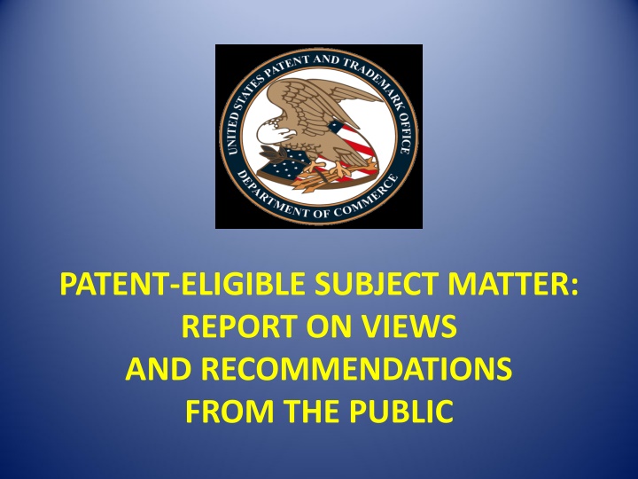 patent eligible subject matter report on views