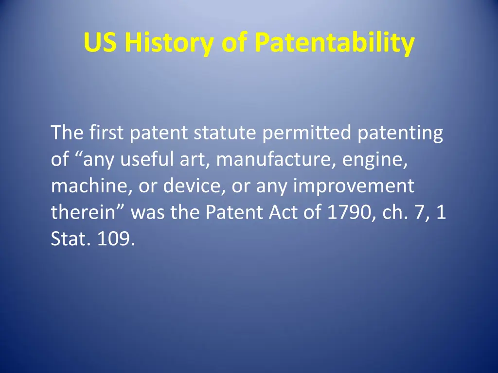 us history of patentability