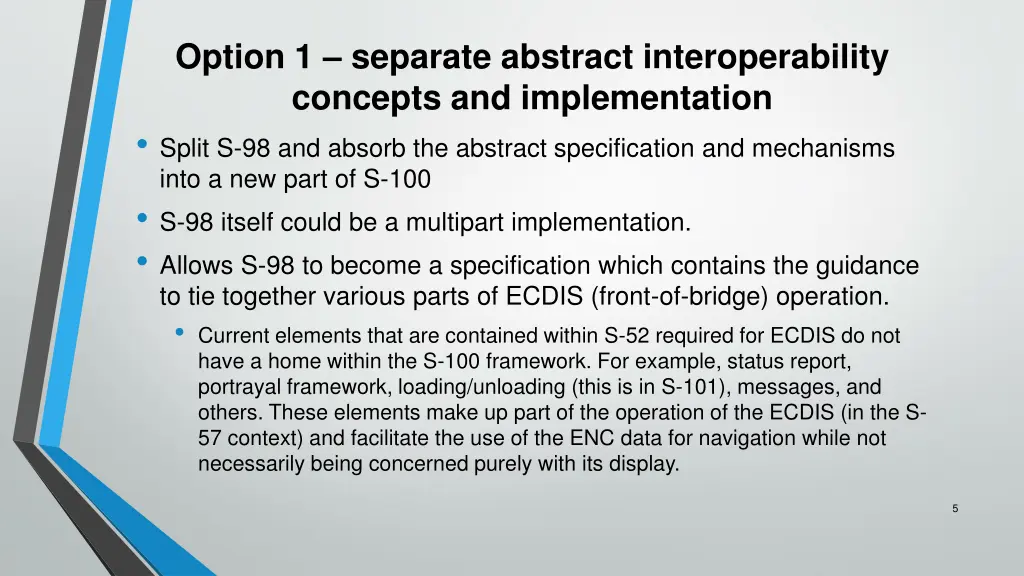 option 1 separate abstract interoperability