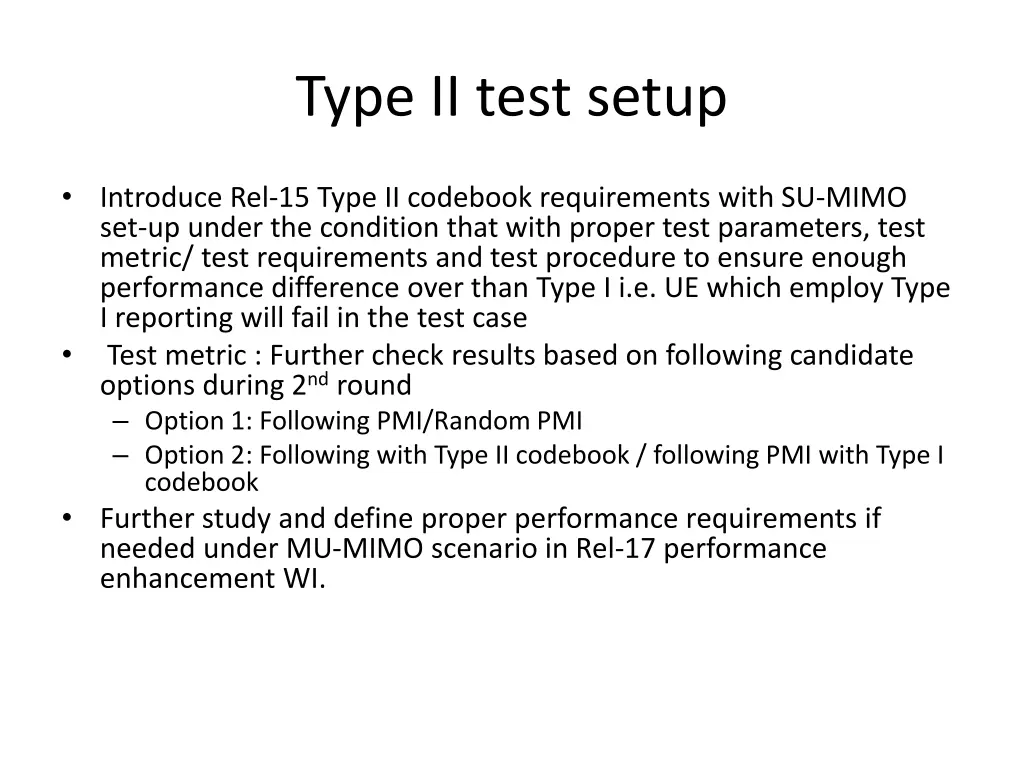 type ii test setup