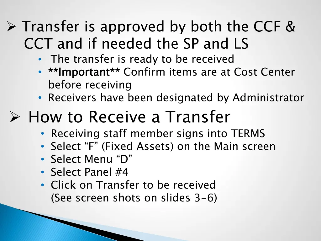 transfer is approved by both