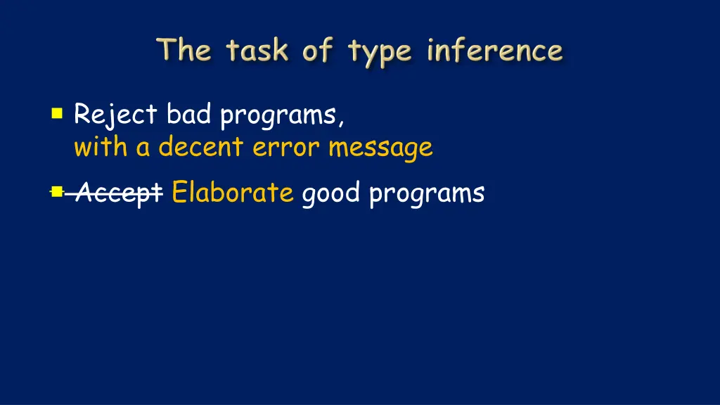 reject bad programs with a decent error message