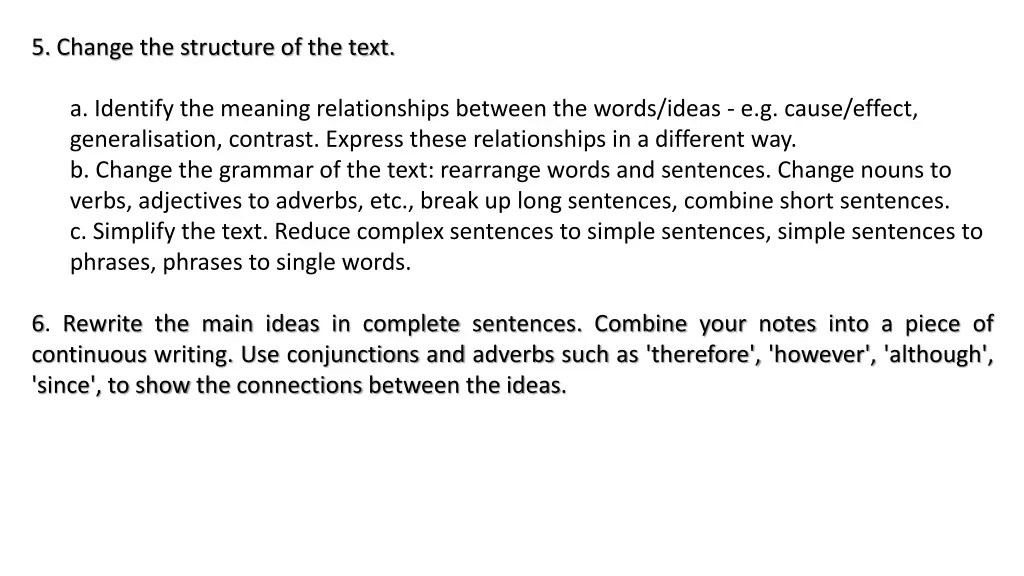 5 change the structure of the text