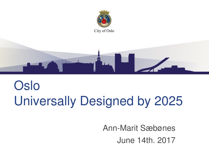 oslo universally designed by 2025