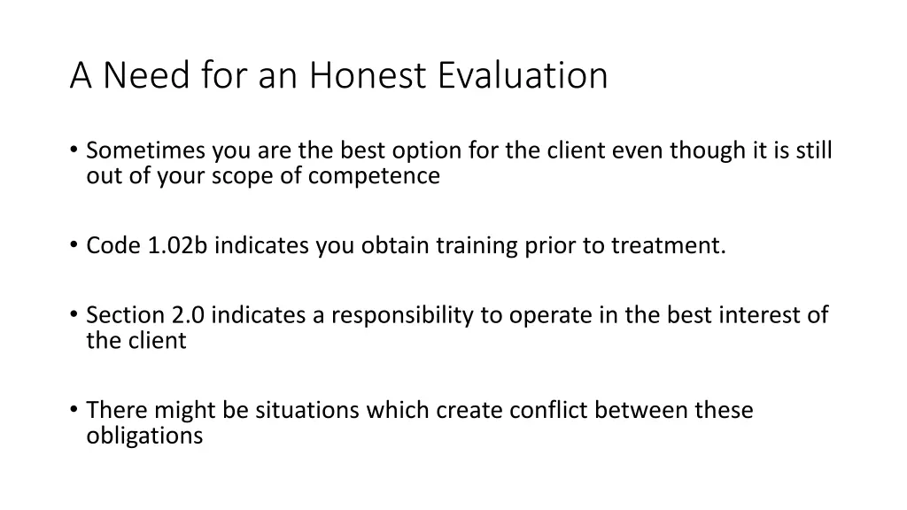 a need for an honest evaluation 3