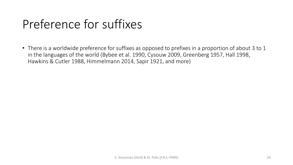 preference for suffixes