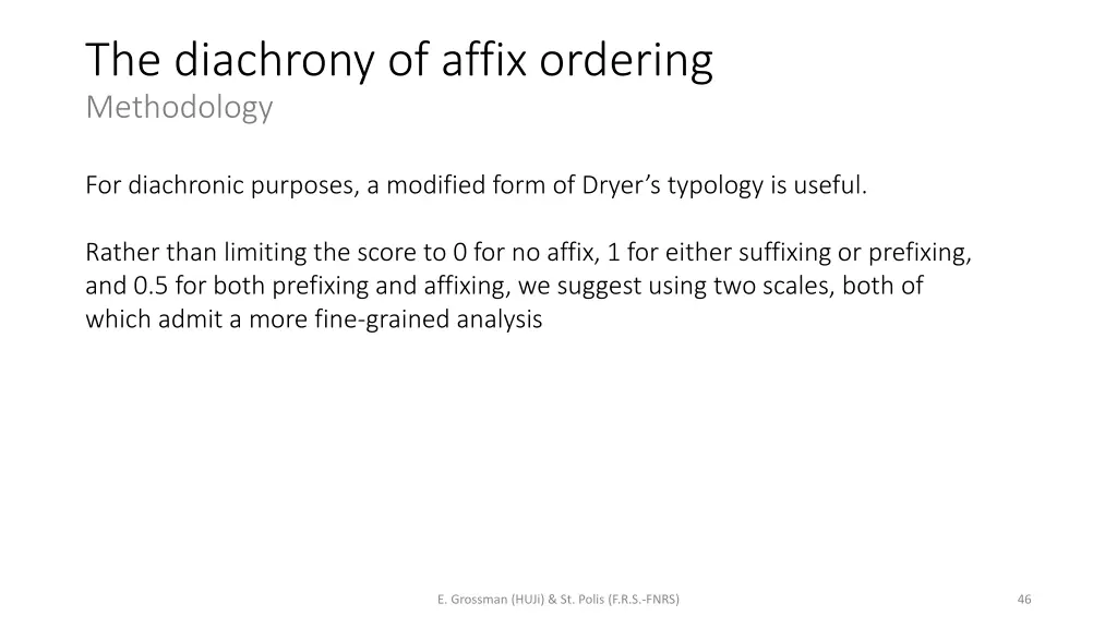 the diachrony of affix ordering methodology