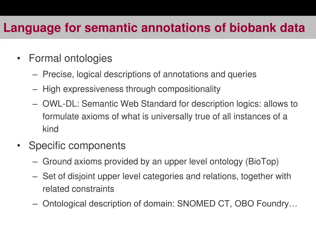 language for semantic annotations of biobank data