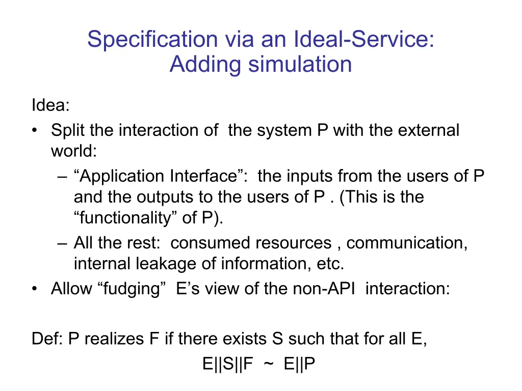 specification via an ideal service adding