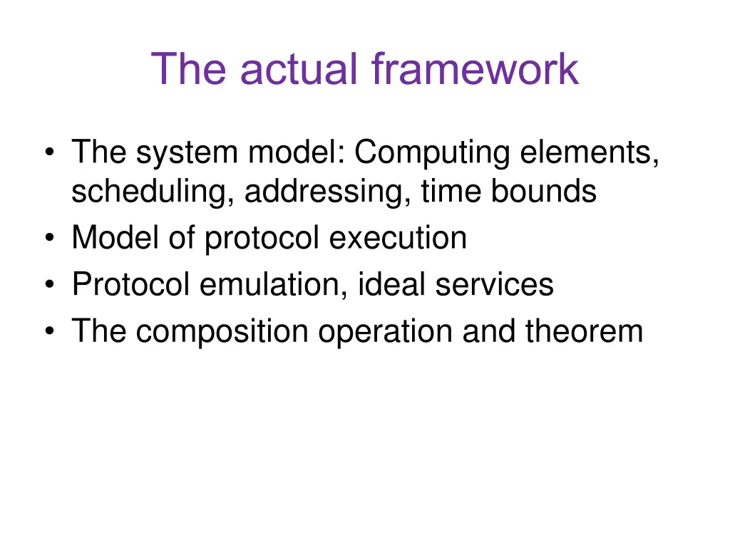 the actual framework