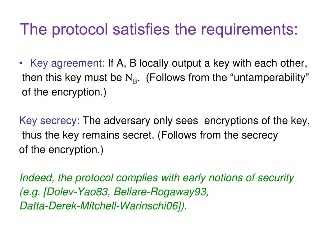 the protocol satisfies the requirements