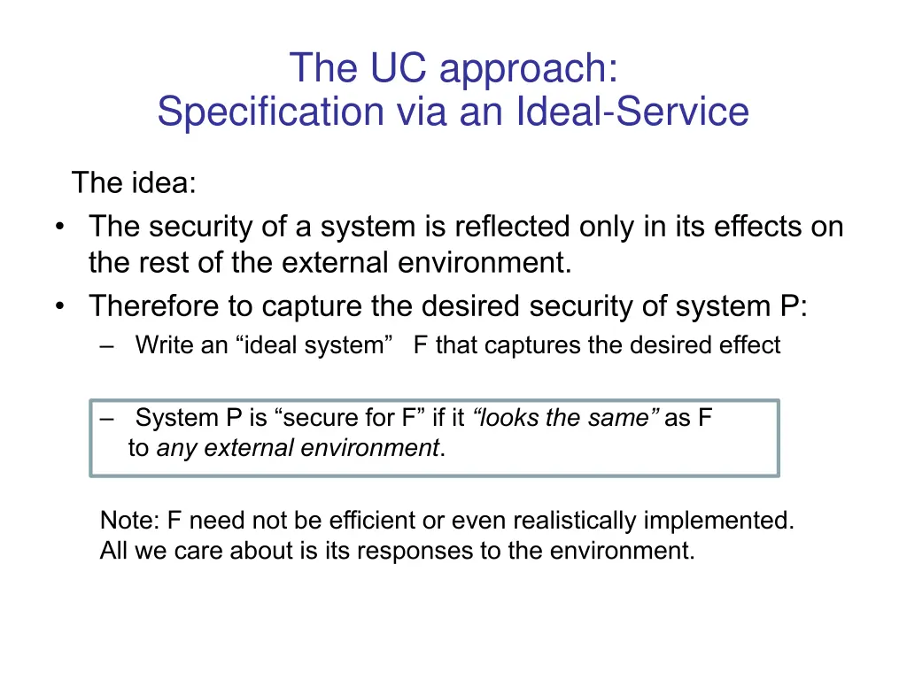 the uc approach specification via an ideal service