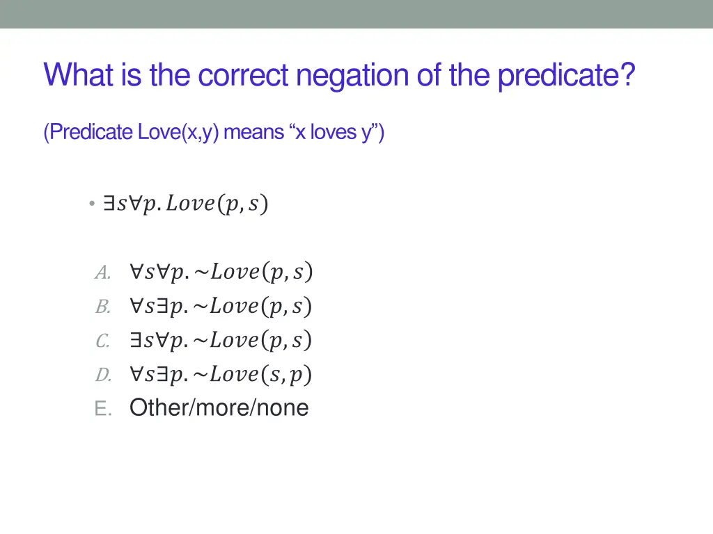 what is the correct negation of the predicate 1