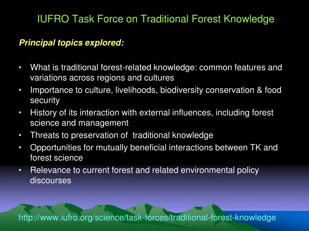 iufro task force on traditional forest knowledge