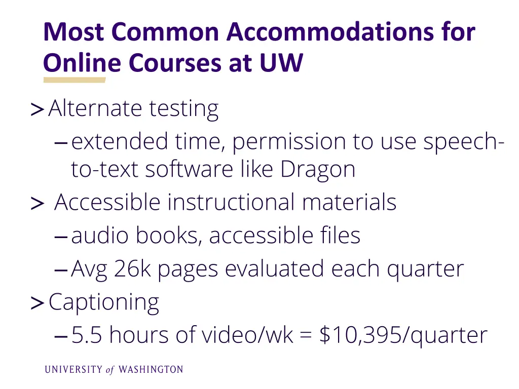 most common accommodations for online courses