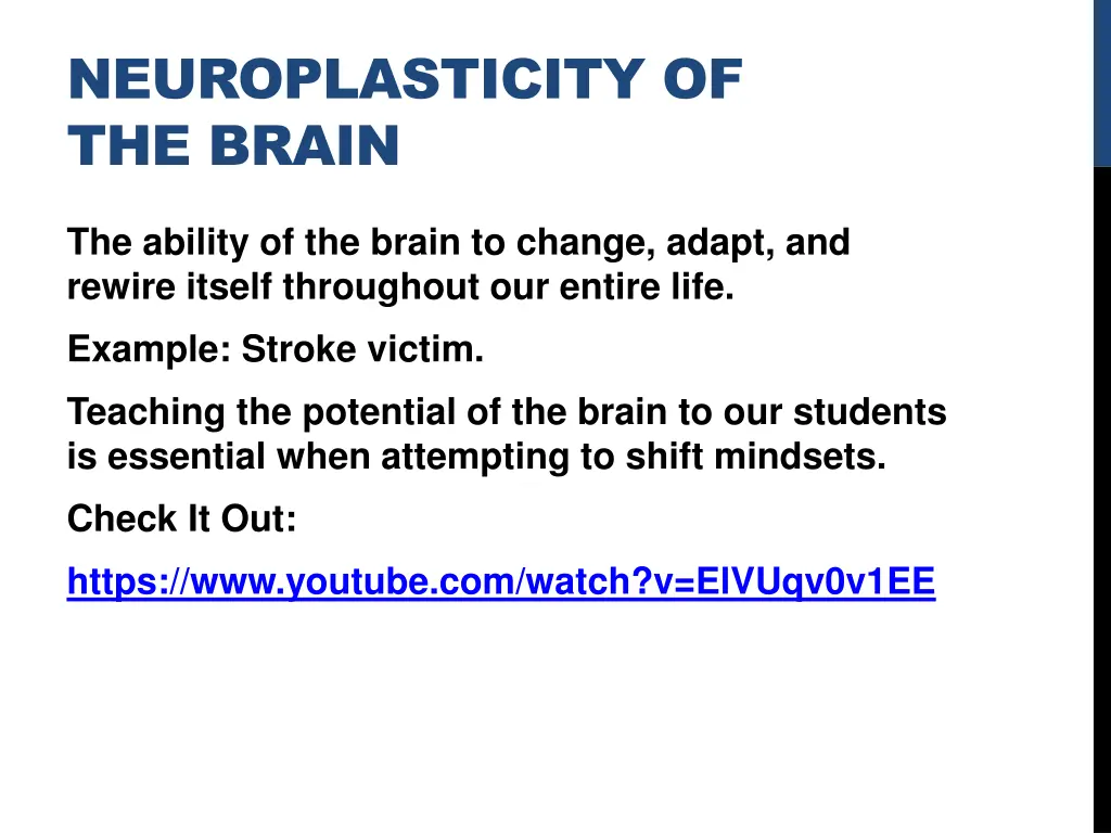 neuroplasticity of the brain