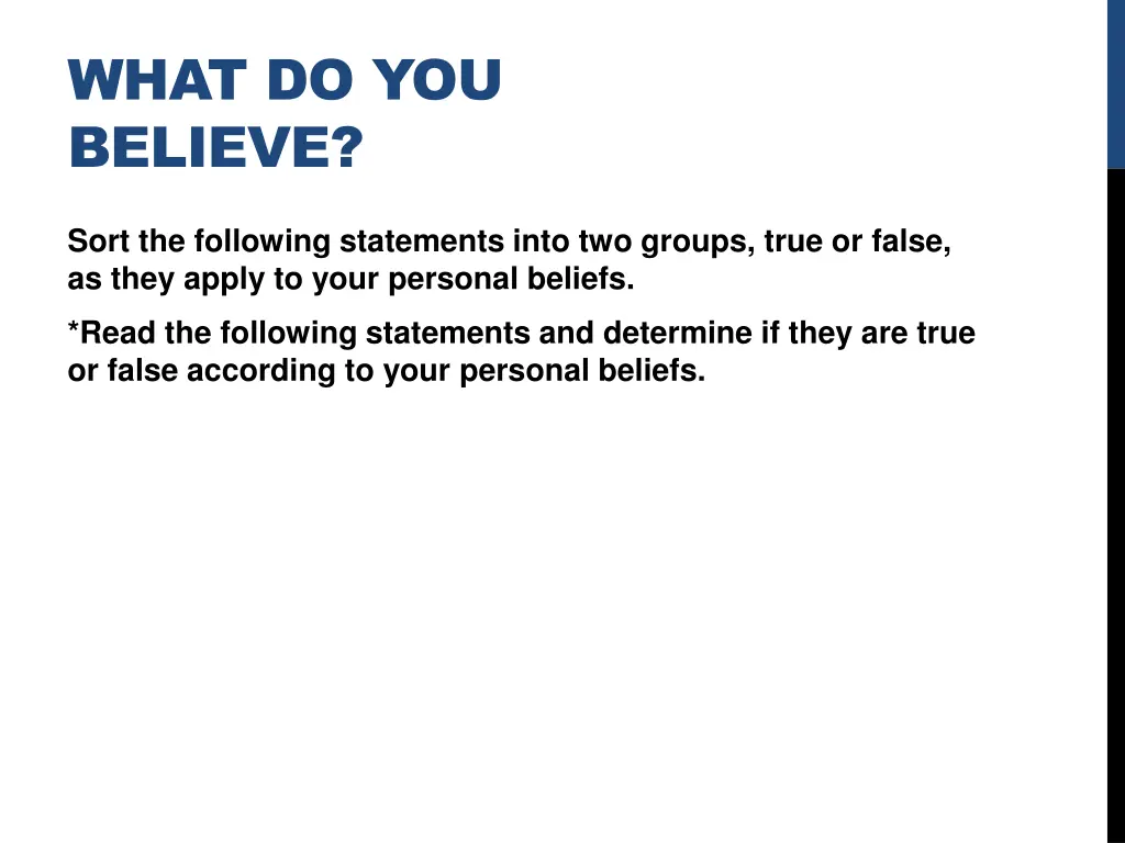 what do you believe