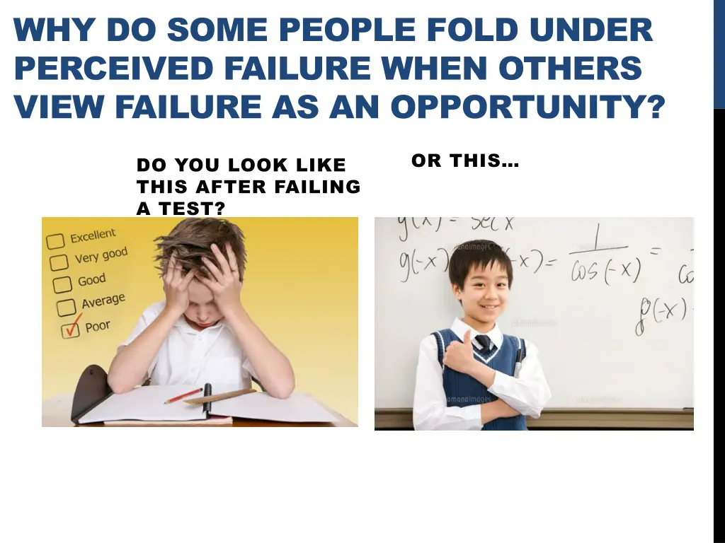 why do some people fold under perceived failure