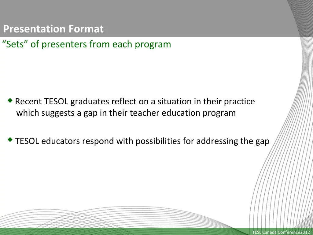 presentation format sets of presenters from each