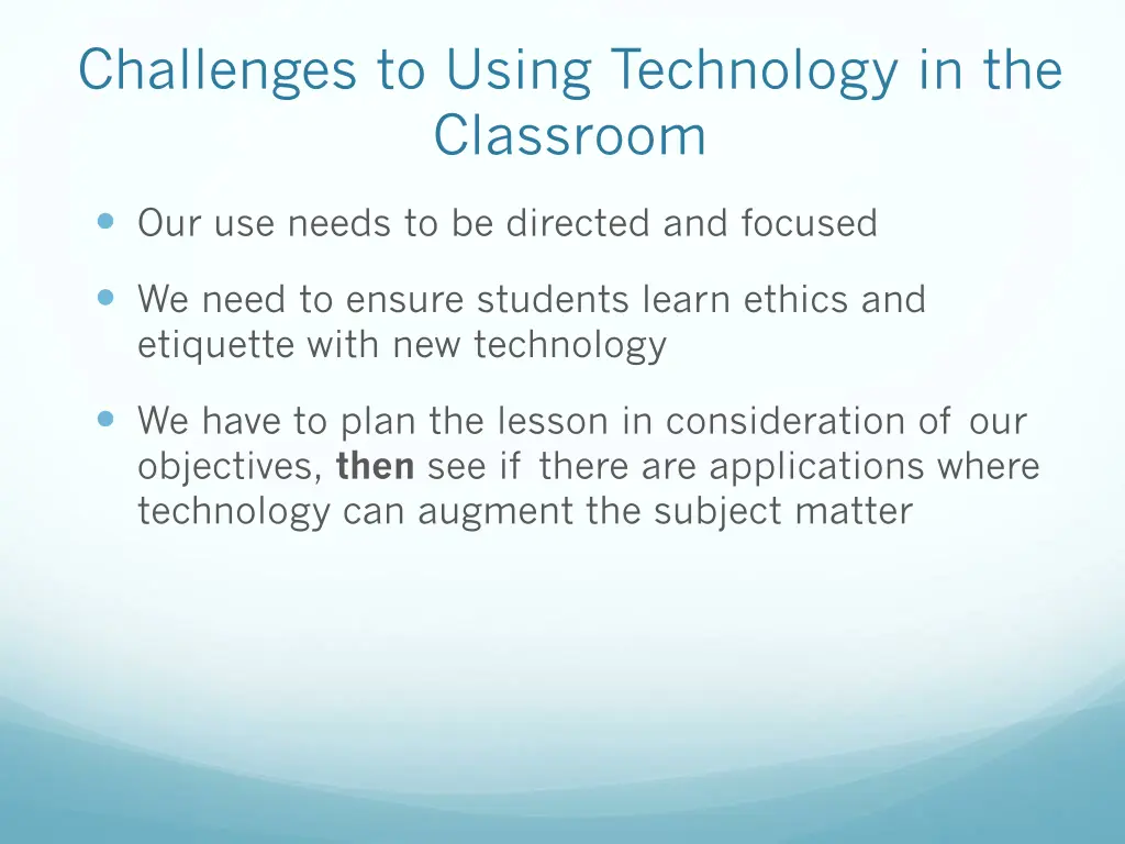 challenges to using technology in the classroom