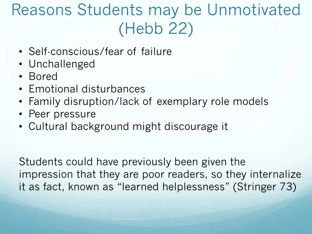 reasons students may be unmotivated hebb 22