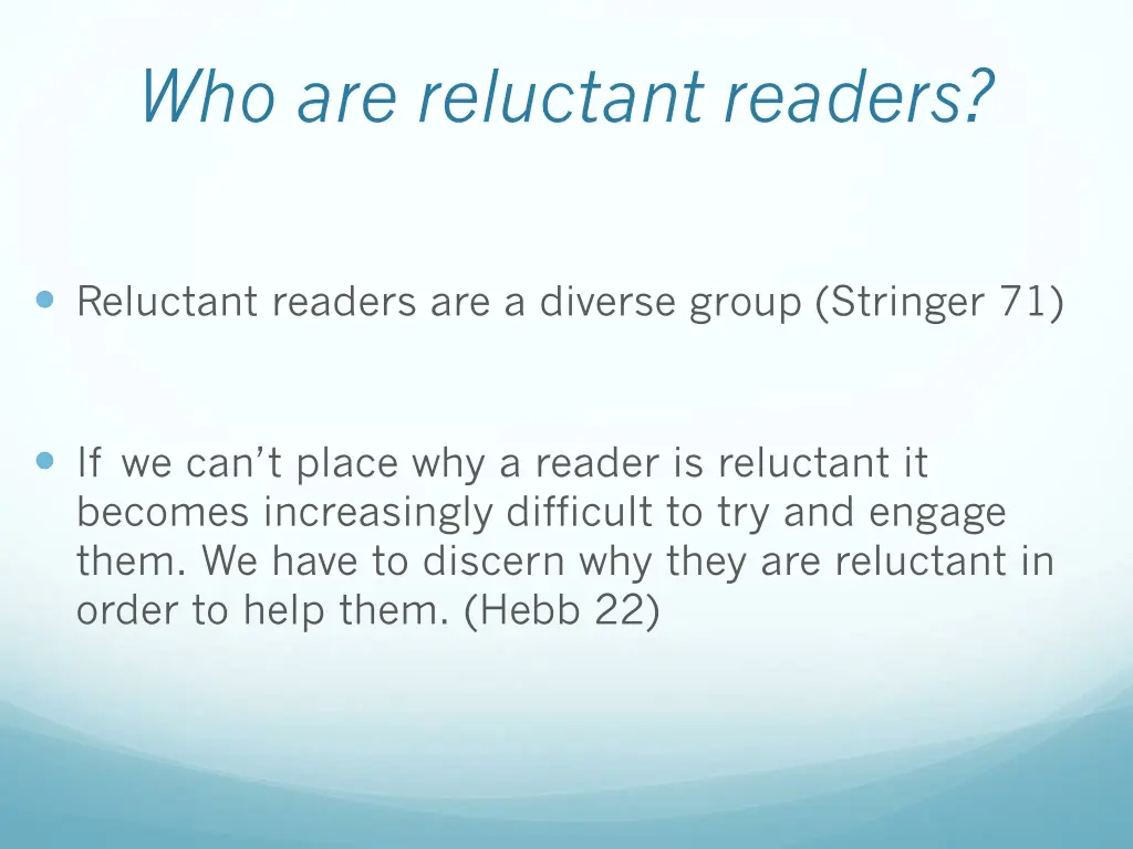 who are reluctant readers