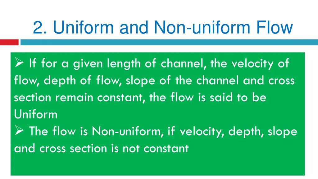 2 uniform and non uniform flow