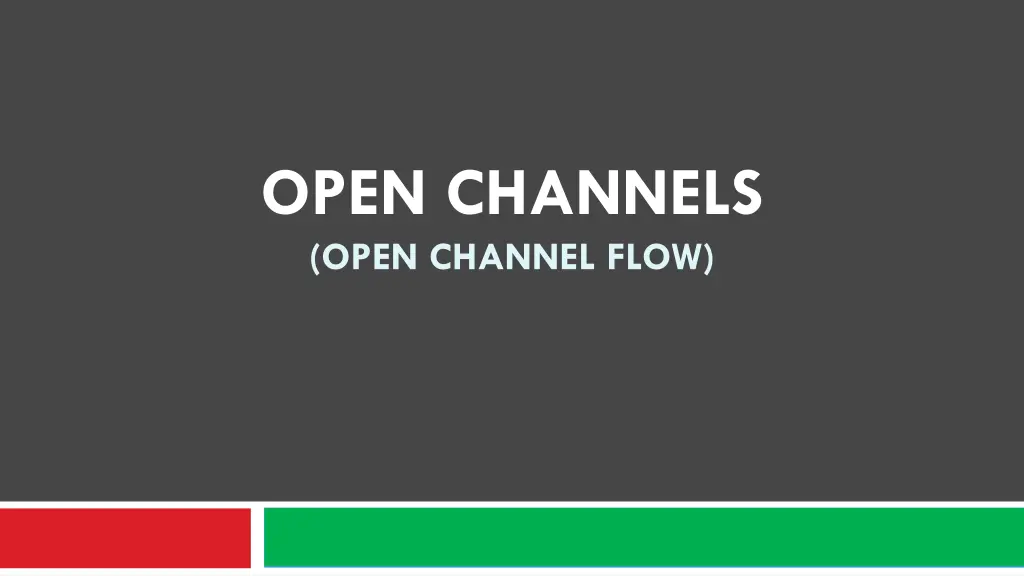 open channels open channel flow