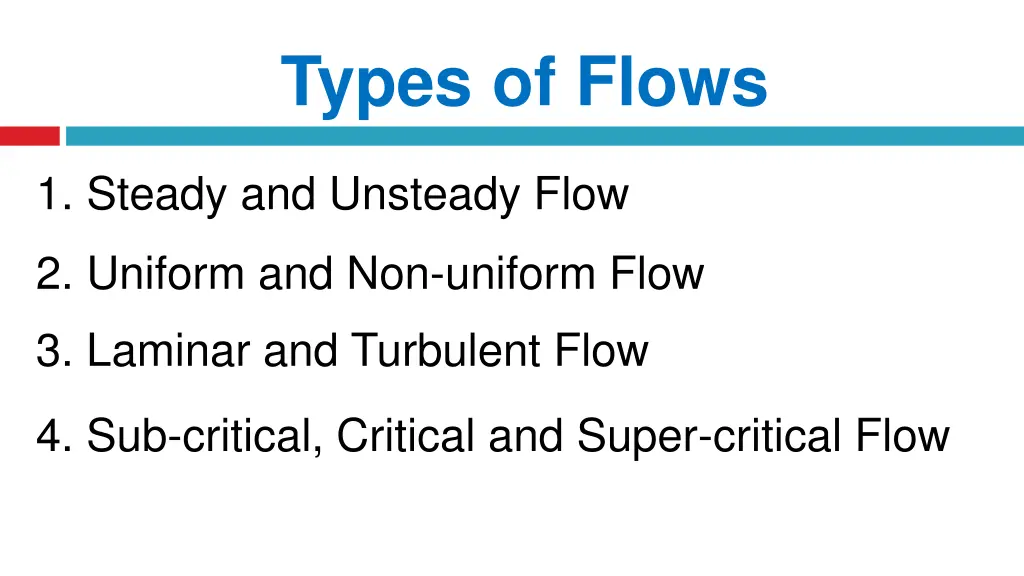 types of flows