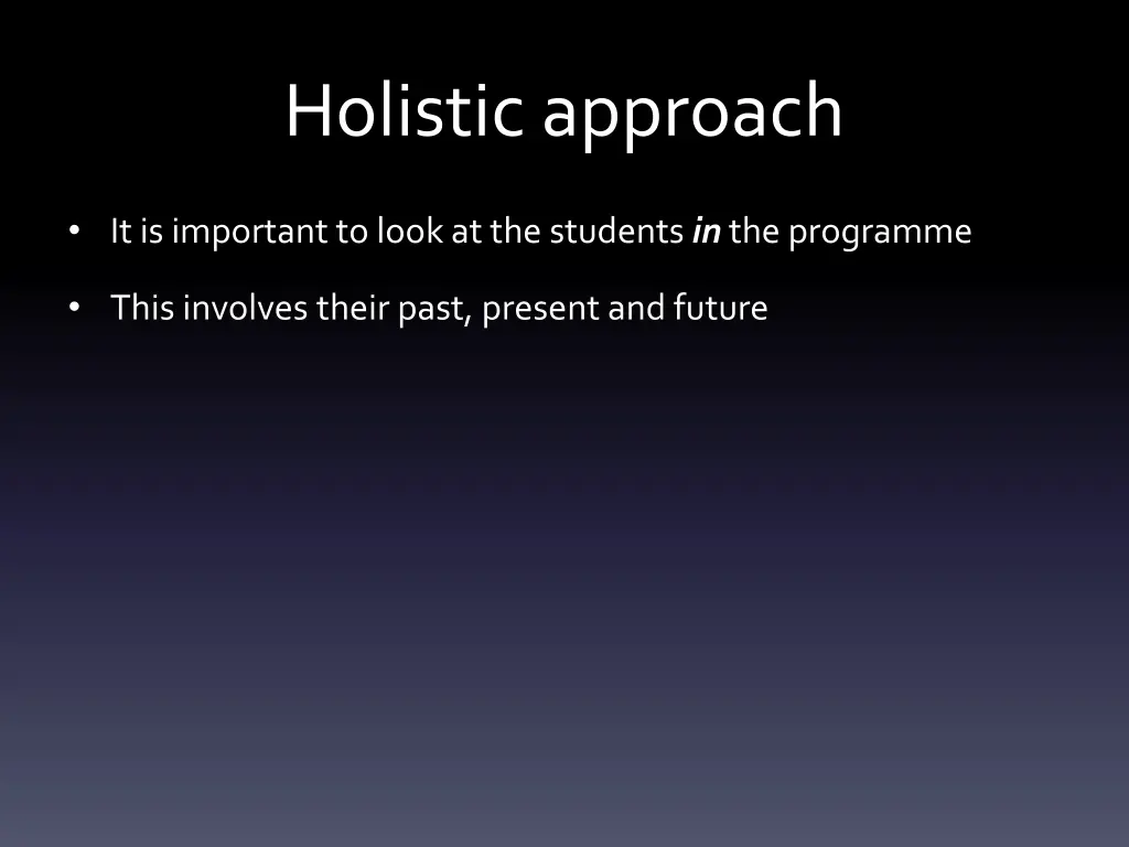 holistic approach