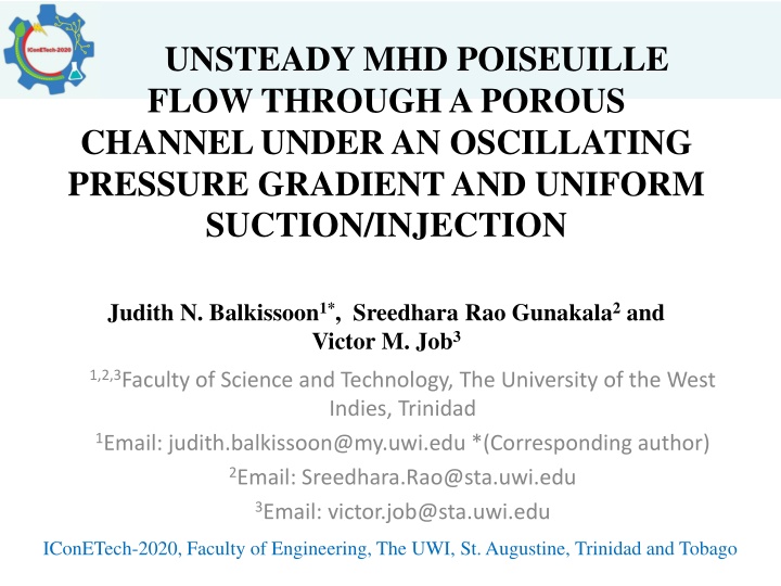 unsteady mhd poiseuille flow through a porous