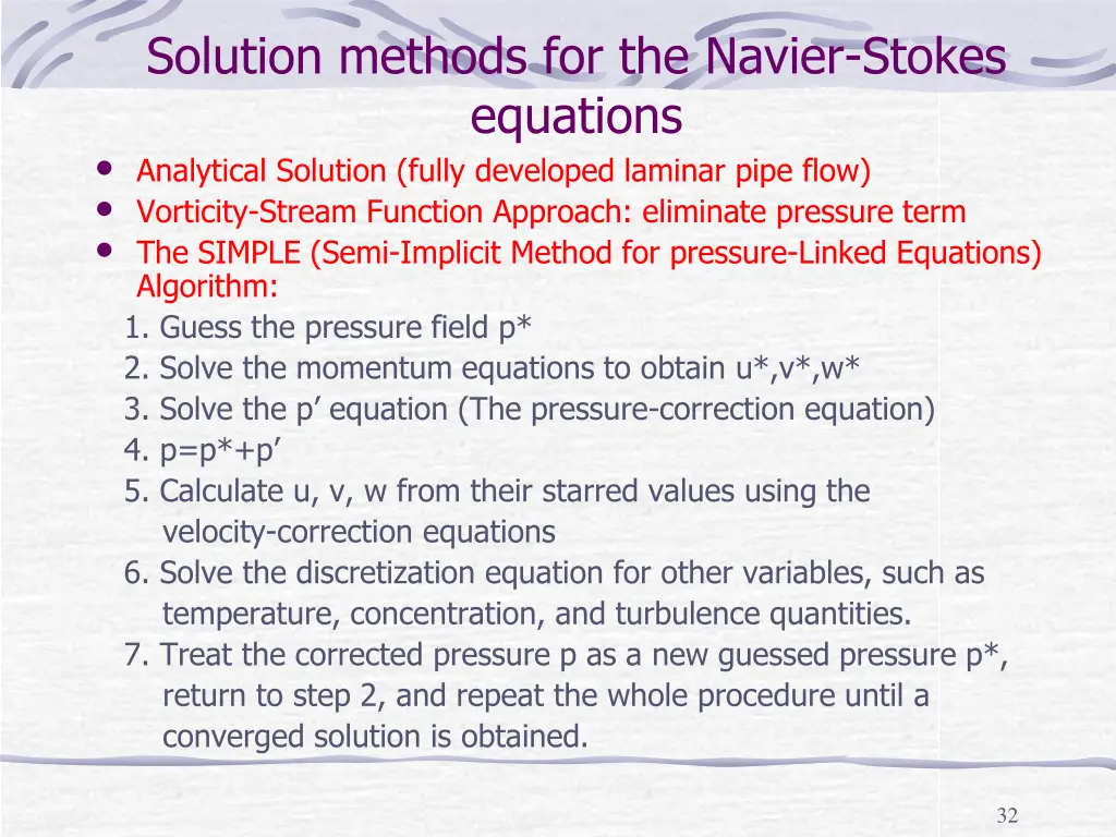 solution methods for the navier stokes equations