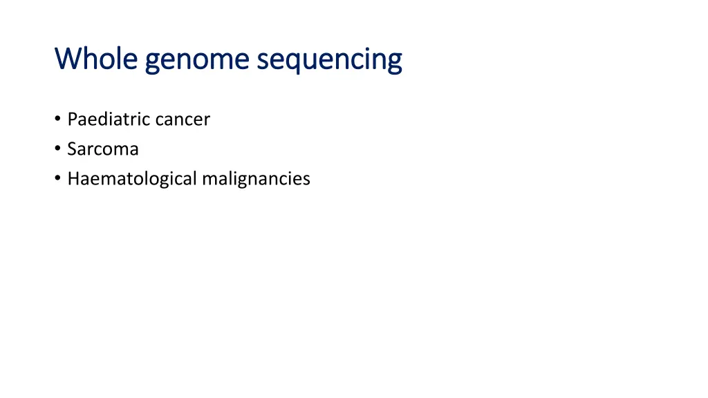 whole genome sequencing whole genome sequencing