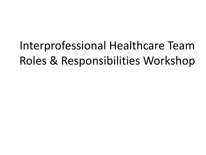 interprofessional healthcare team roles