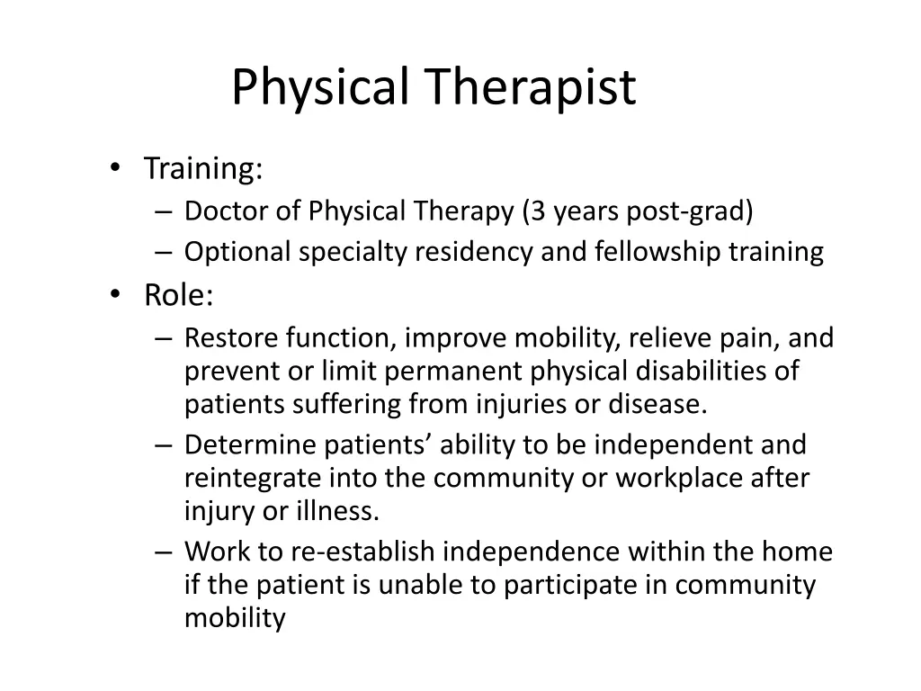 physical therapist