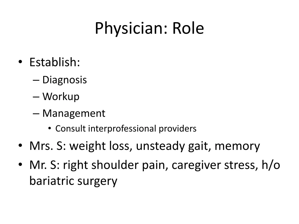 physician role