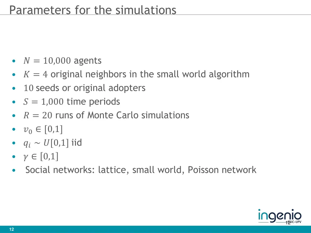 parameters for the simulations