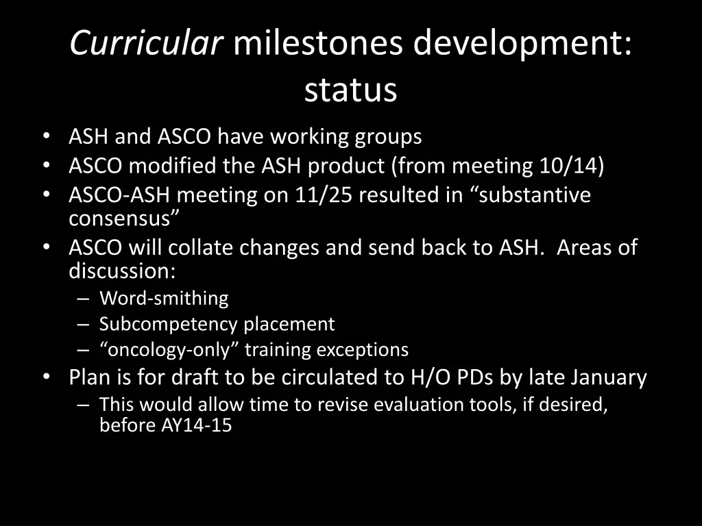 curricular milestones development status