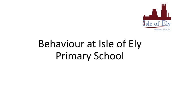 behaviour at isle of ely primary school