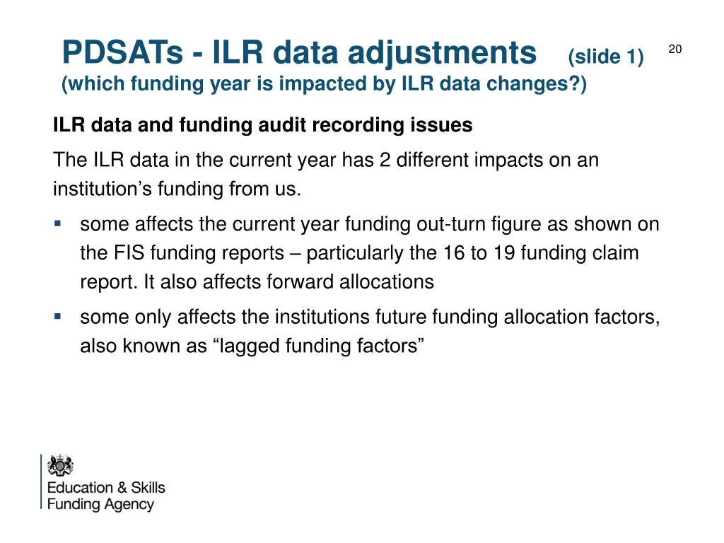 pdsats ilr data adjustments which funding year