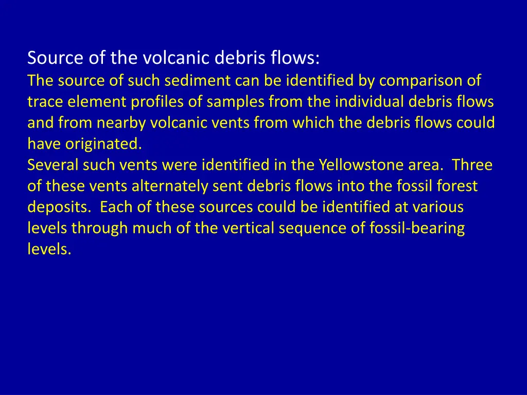 source of the volcanic debris flows the source