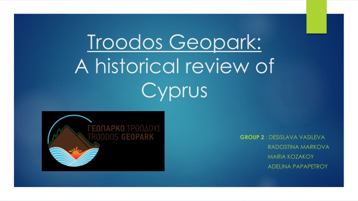 troodos geopark a historical review of cyprus