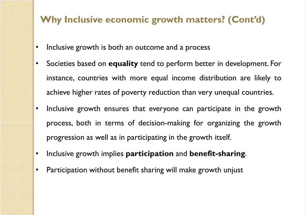 why inclusive economic growth matters cont d